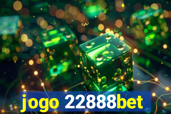 jogo 22888bet